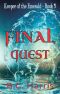 [Keeper of the Emerald 03] • Final Quest